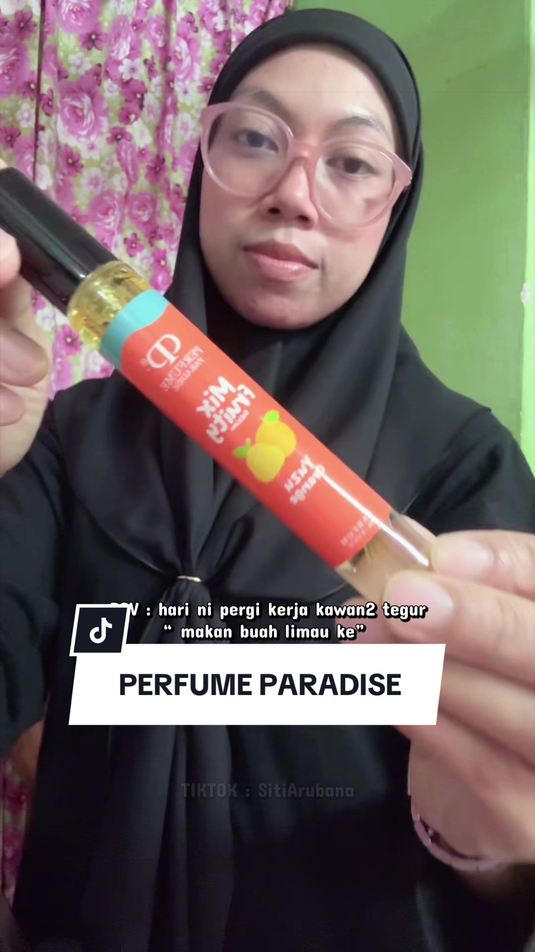 @Siti Arubana