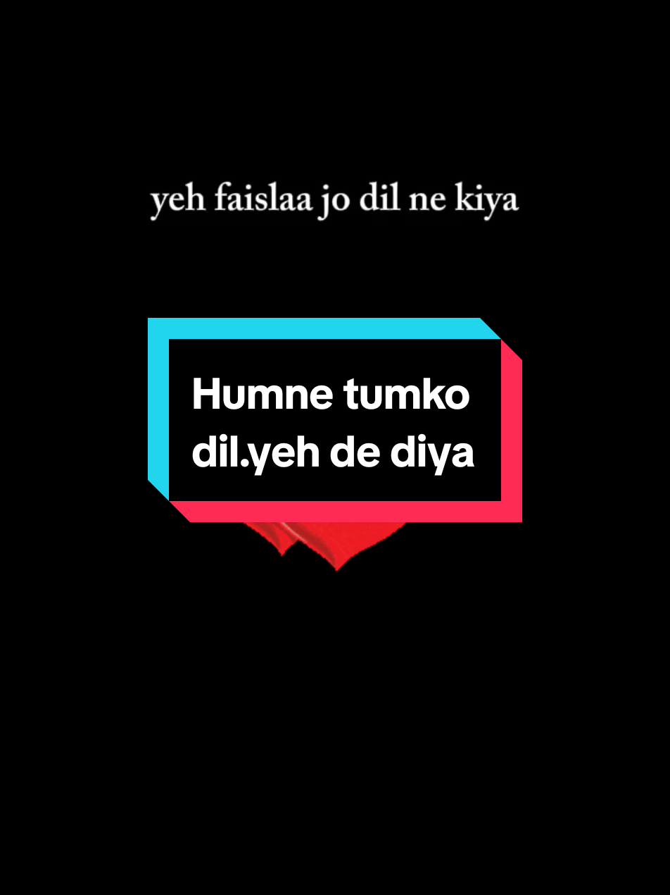 @Dil Faislaa