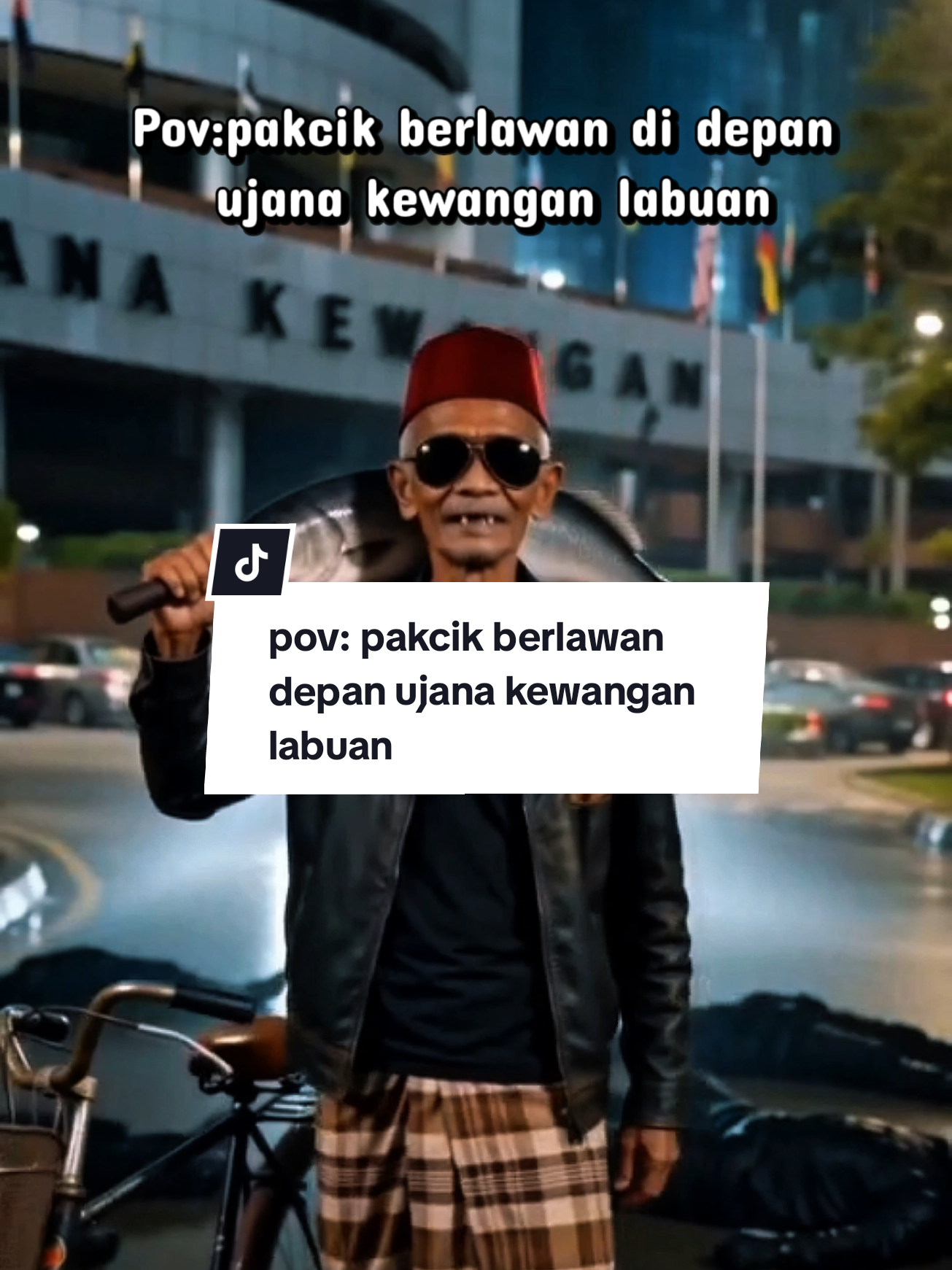 @Pakcik Labuan