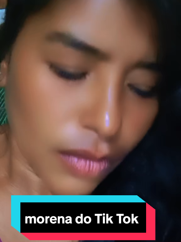 @#Morena do tiktok