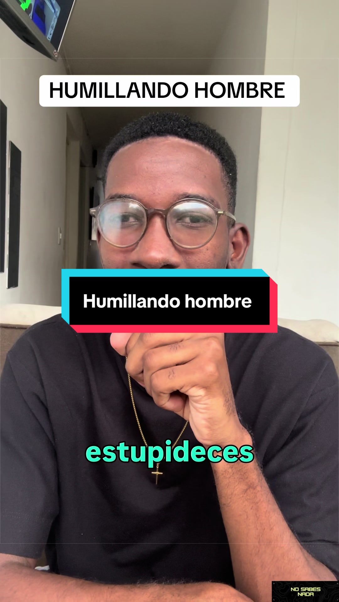 @No Sabes Nada