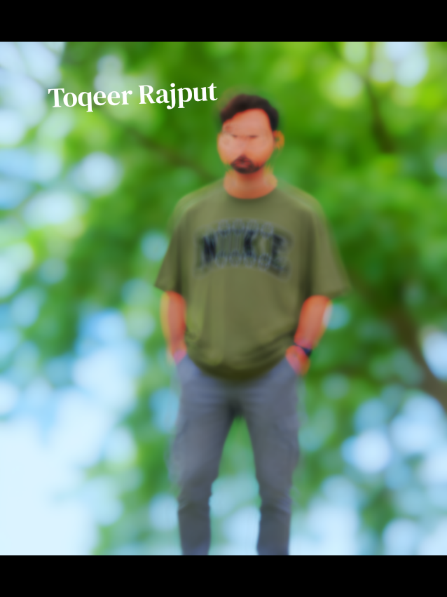 @Toqeer Rajput😎❣️😘