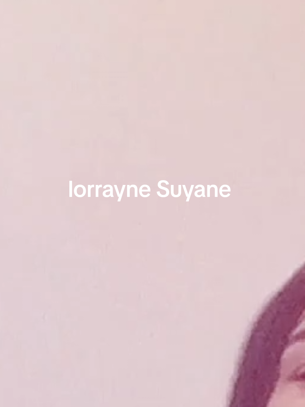 @Lorrayne Suyane