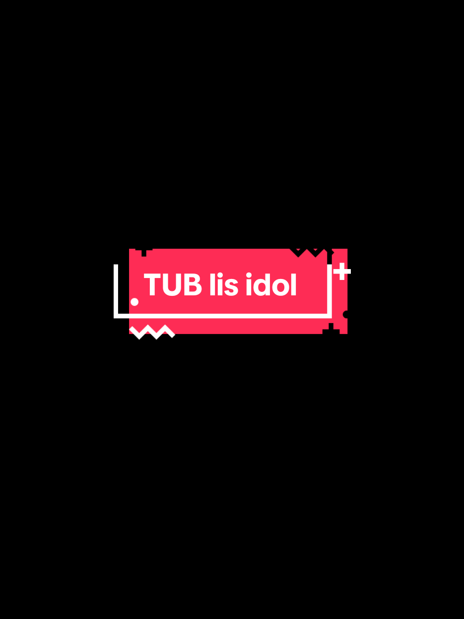 @TUB © Lis ®idol