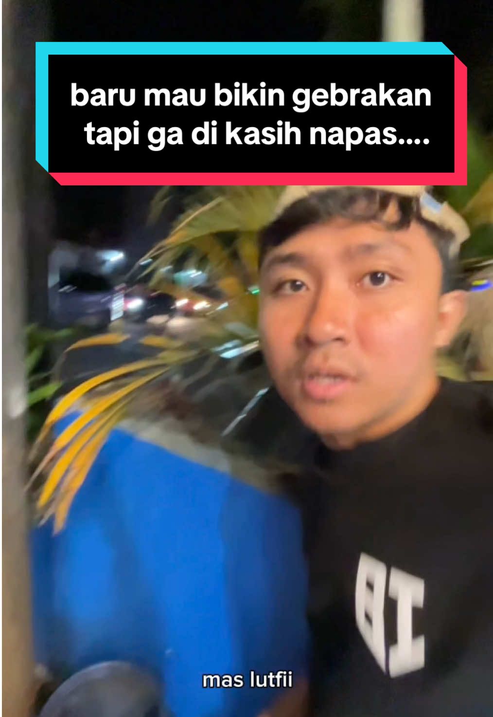 @LUTFII KAKA