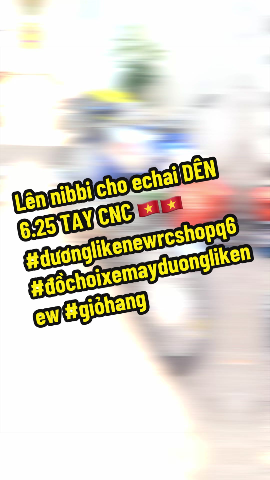 @DƯƠNGLIKENEW RCSHOP Q6