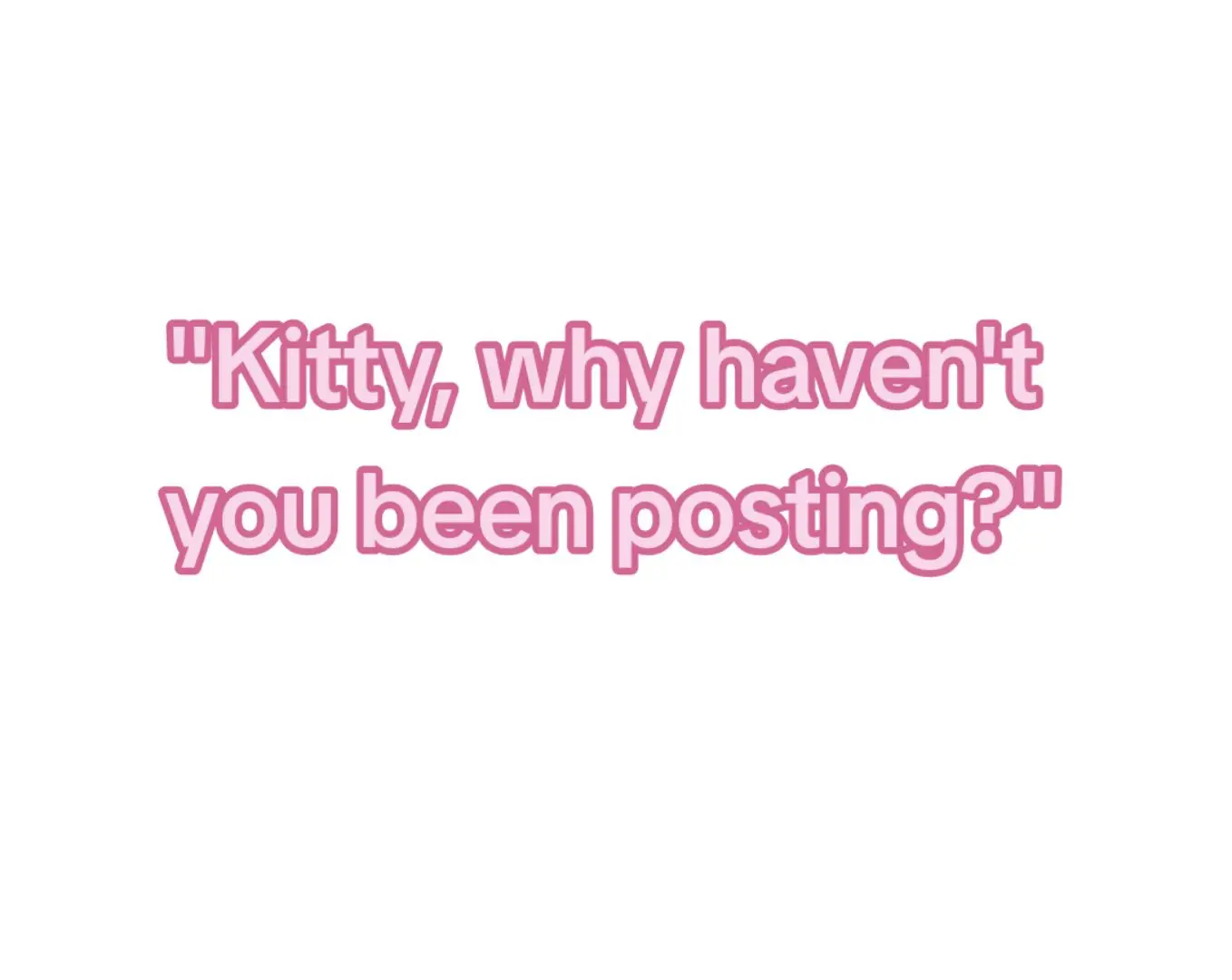@Kitty <3