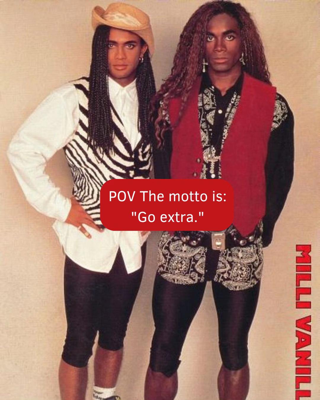 @Milli Vanilli