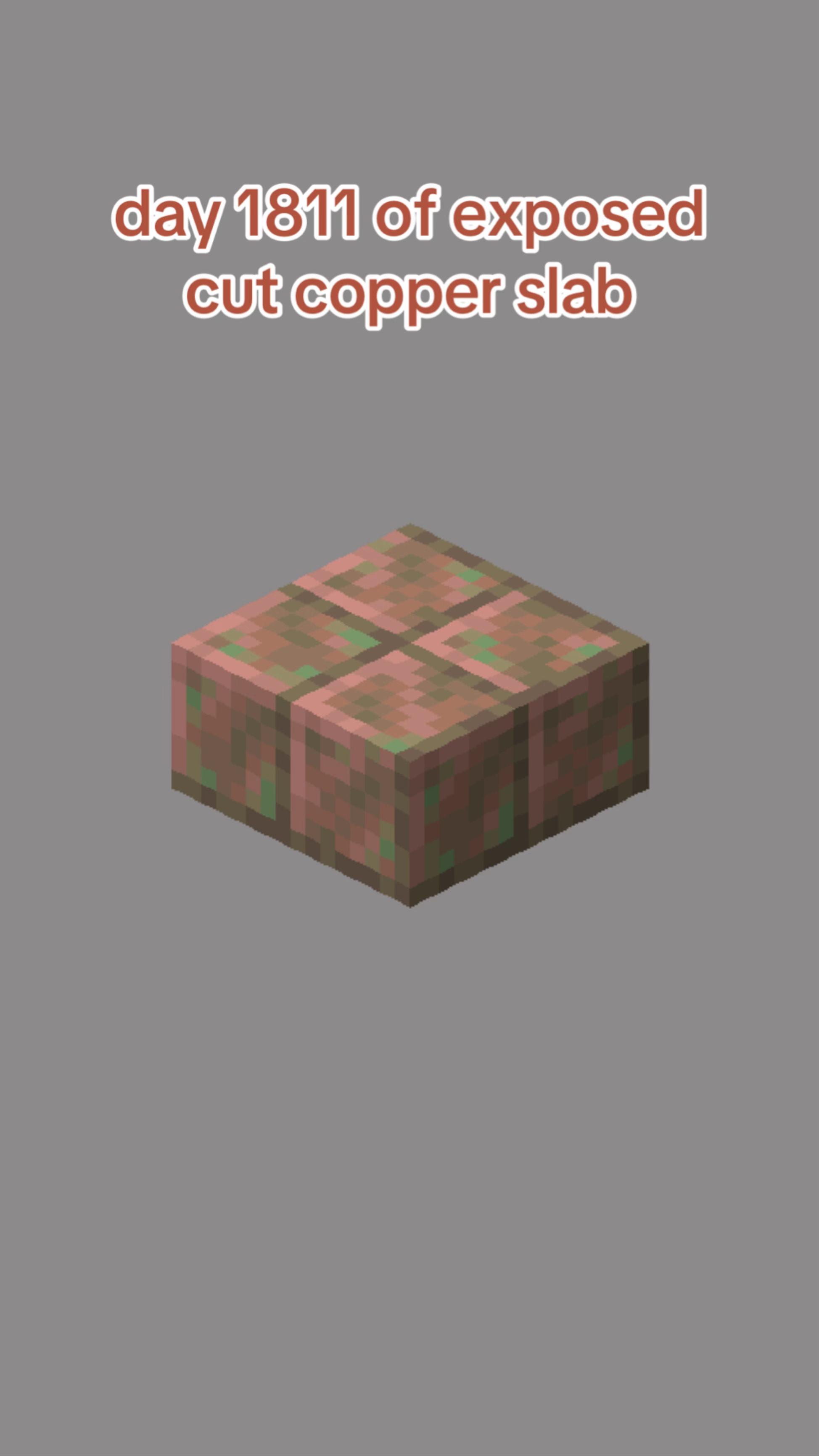 @exposed cut copper slab