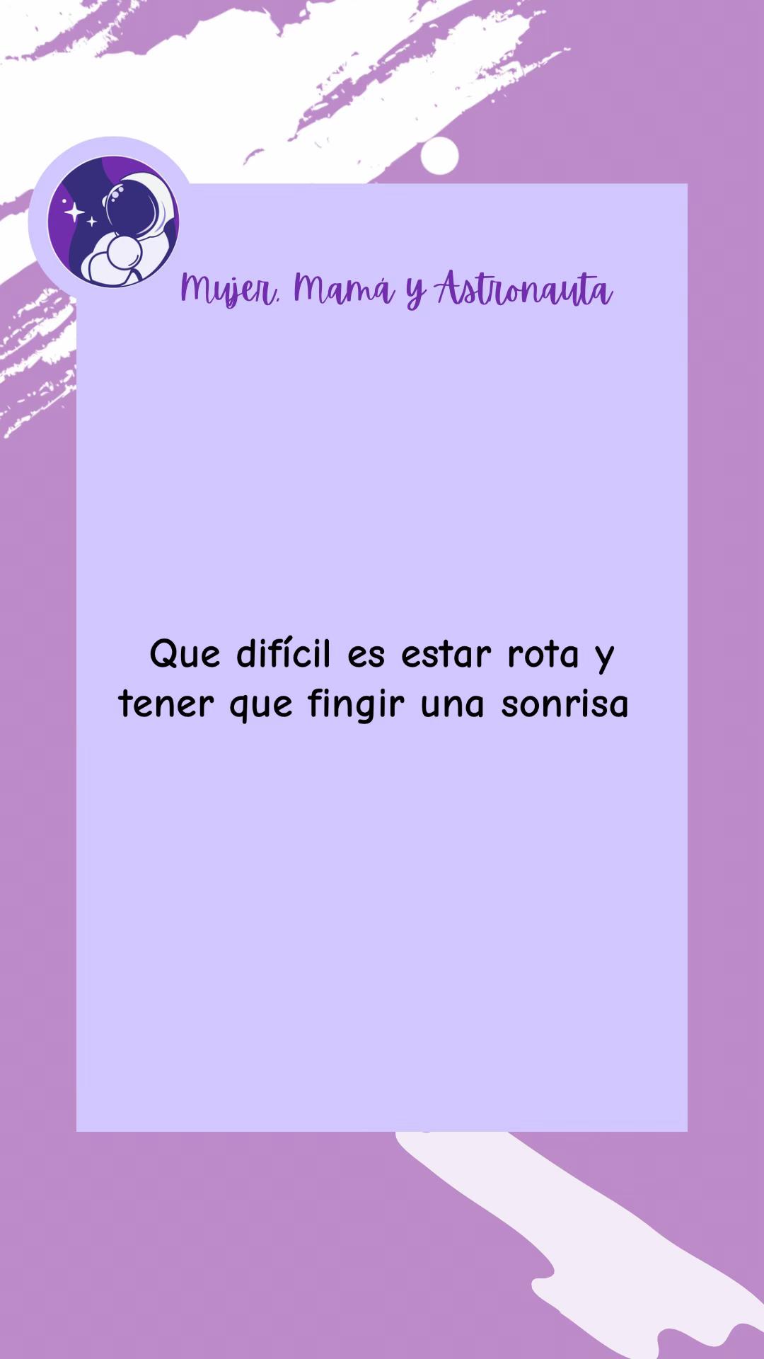 @Mujer, Mam&aacute; y Astronauta