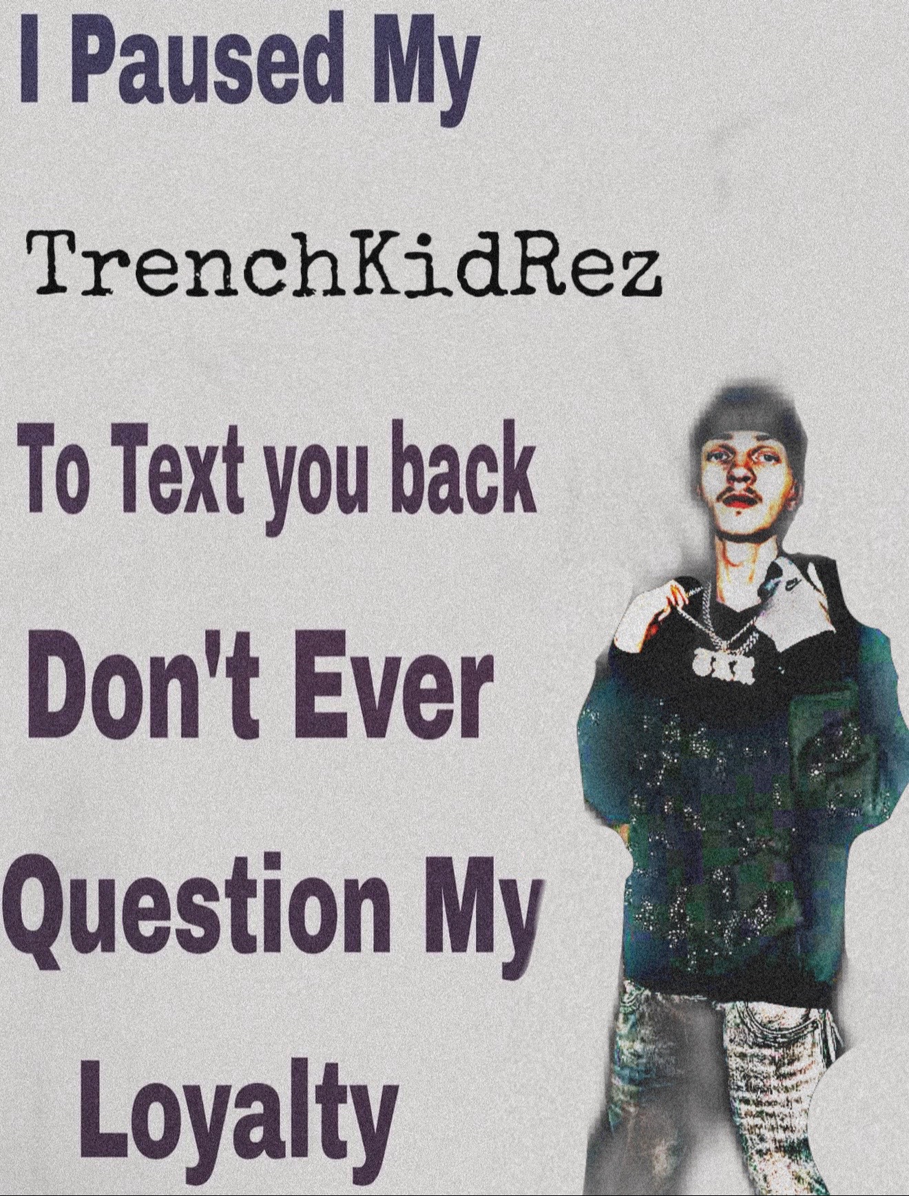 @TrenchKidRez