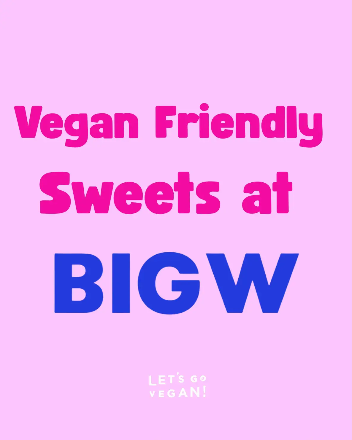 @Lets Go Vegan
