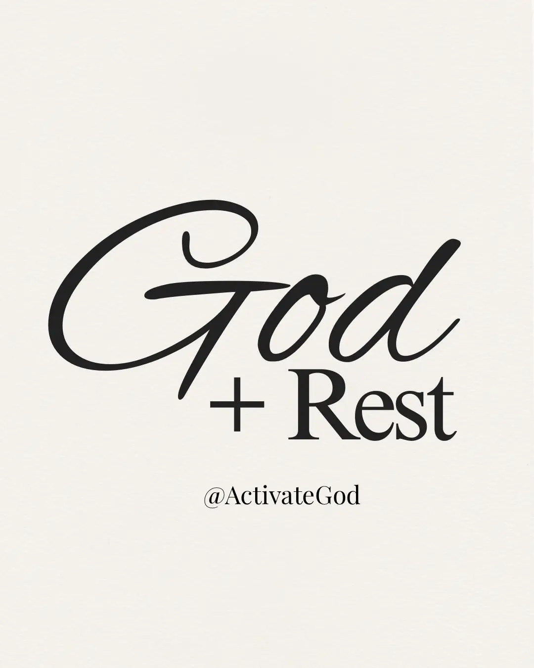 @Activate God