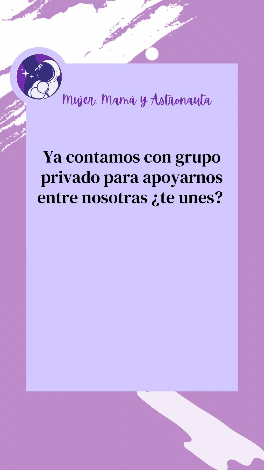 @Mujer, Mam&aacute; y Astronauta