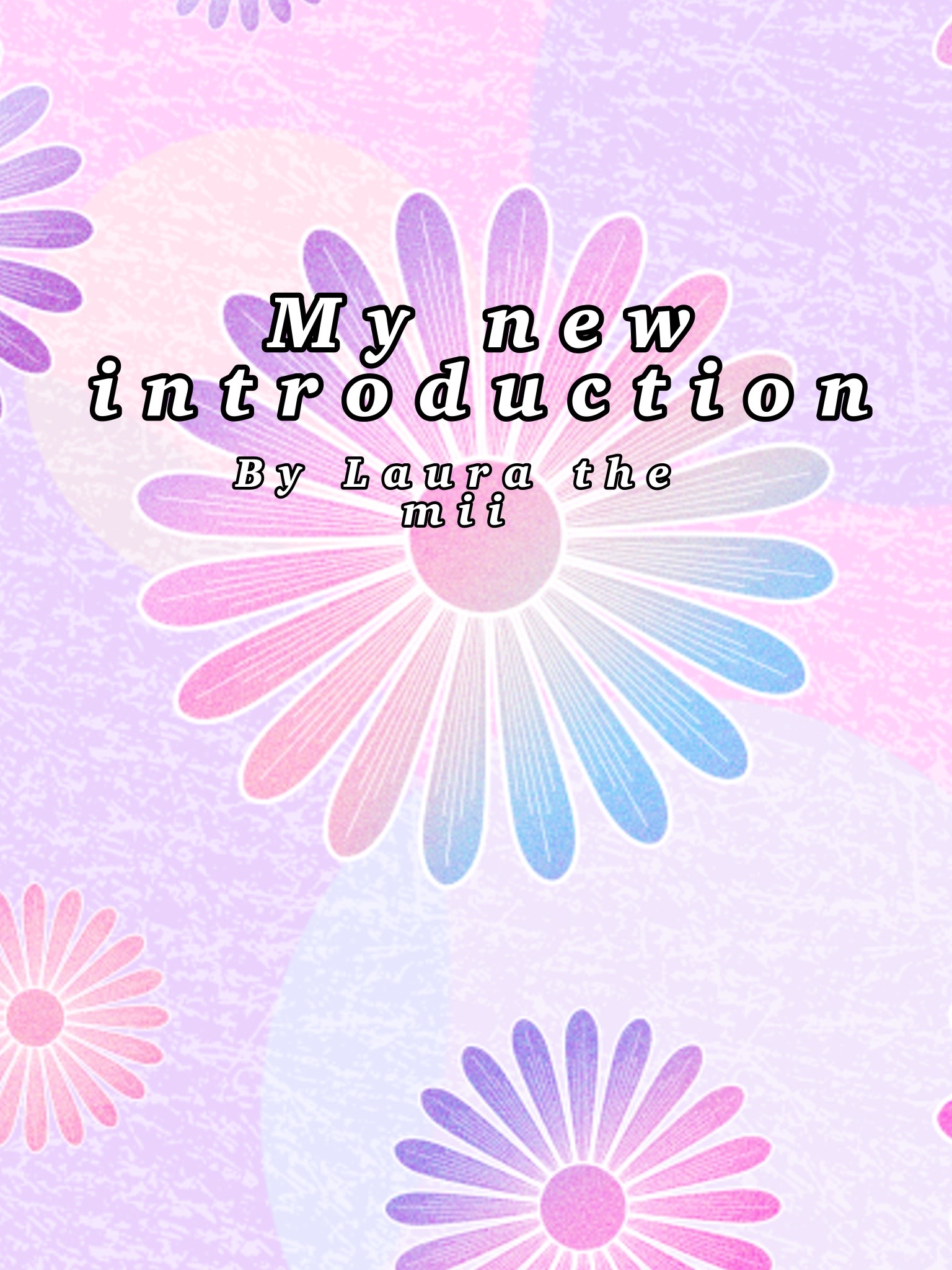 @♡•Laura the mii•♡