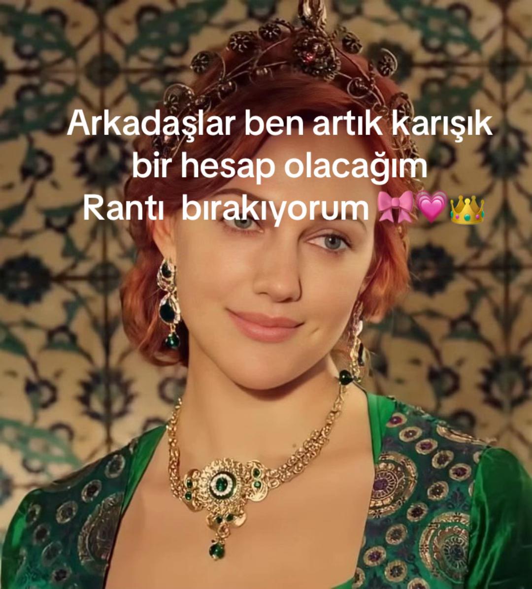 @Hürrem Sultan 💚
