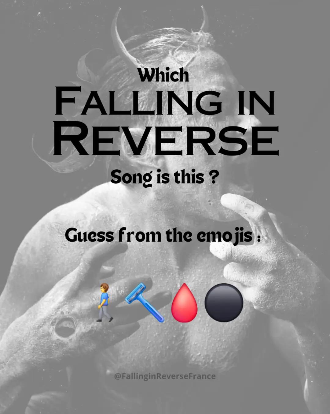@Falling in Reverse France 🇨🇵