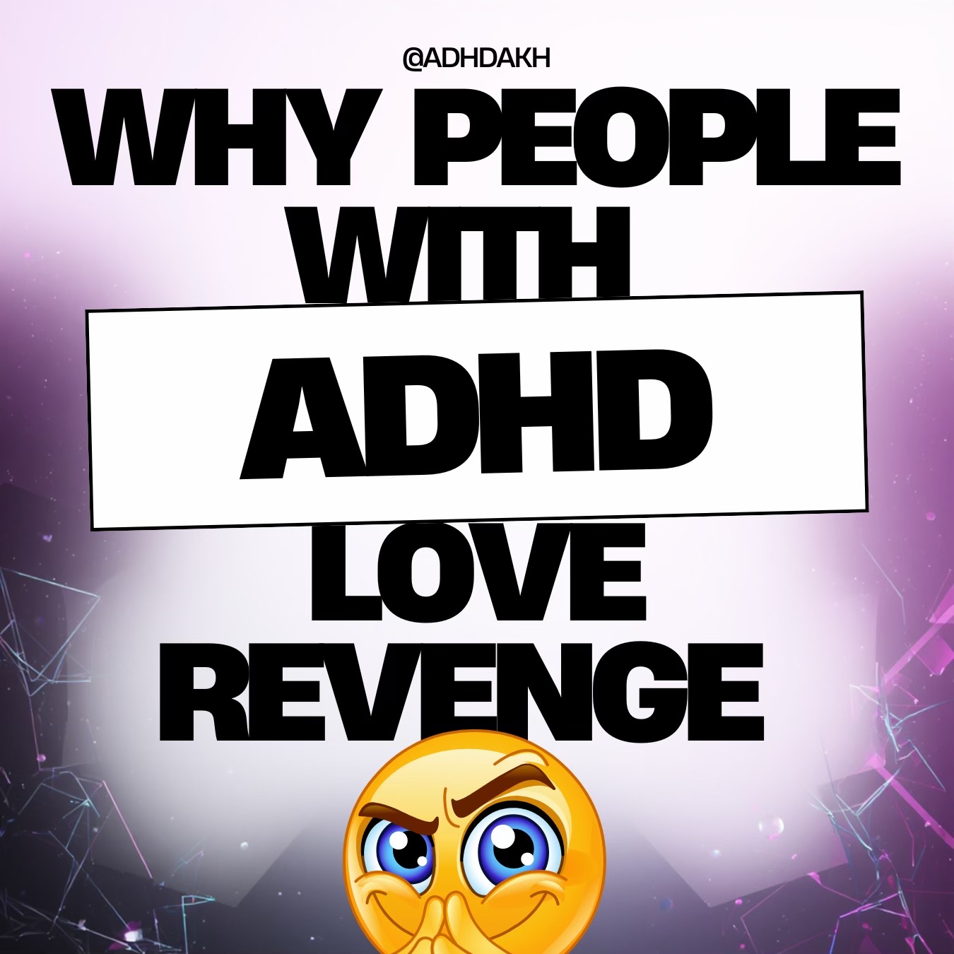 @ADHD Akh