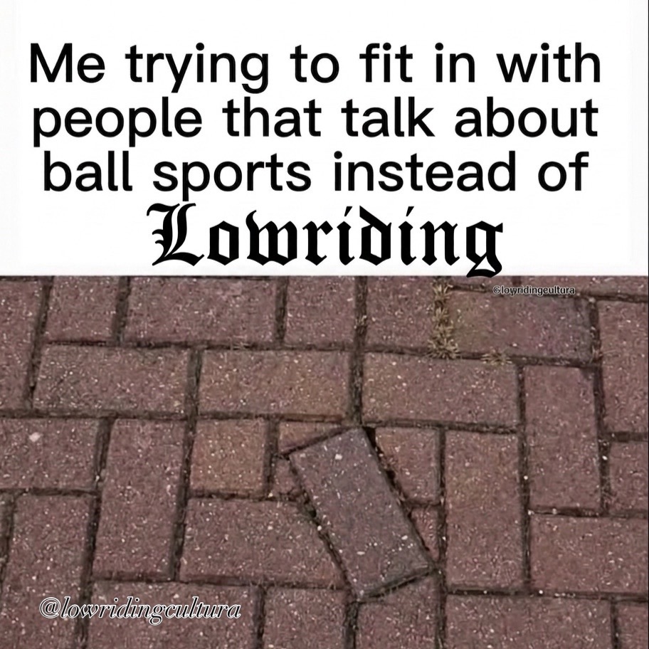@IG @lowridingcultura