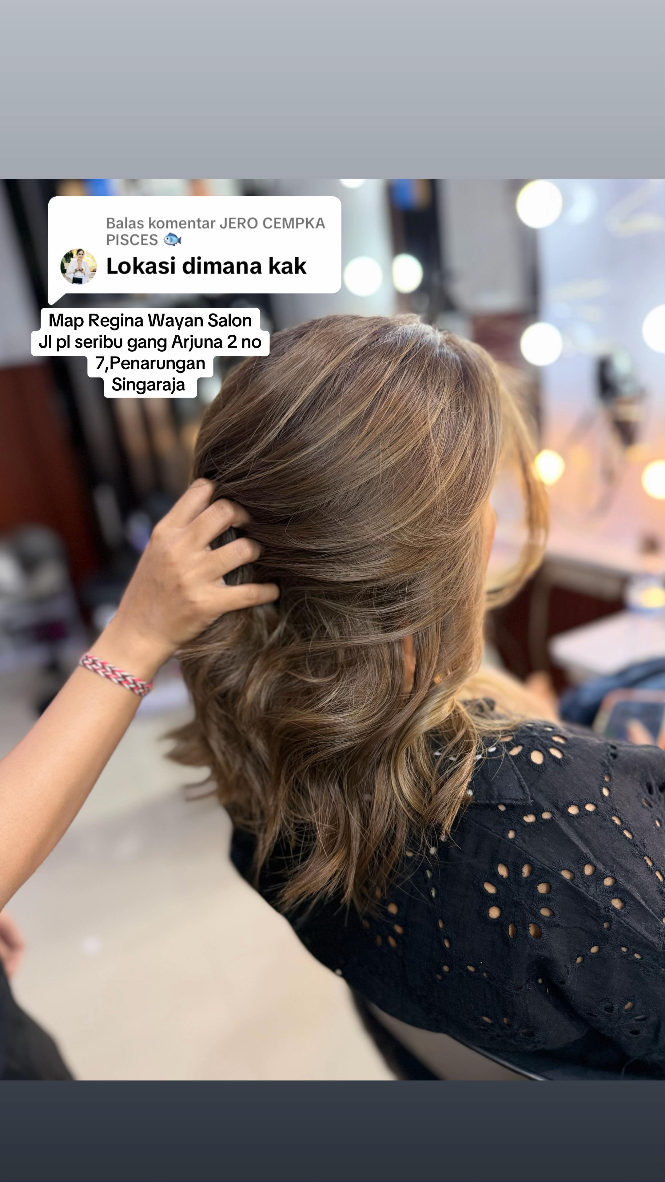 @Regina Wayan Salon