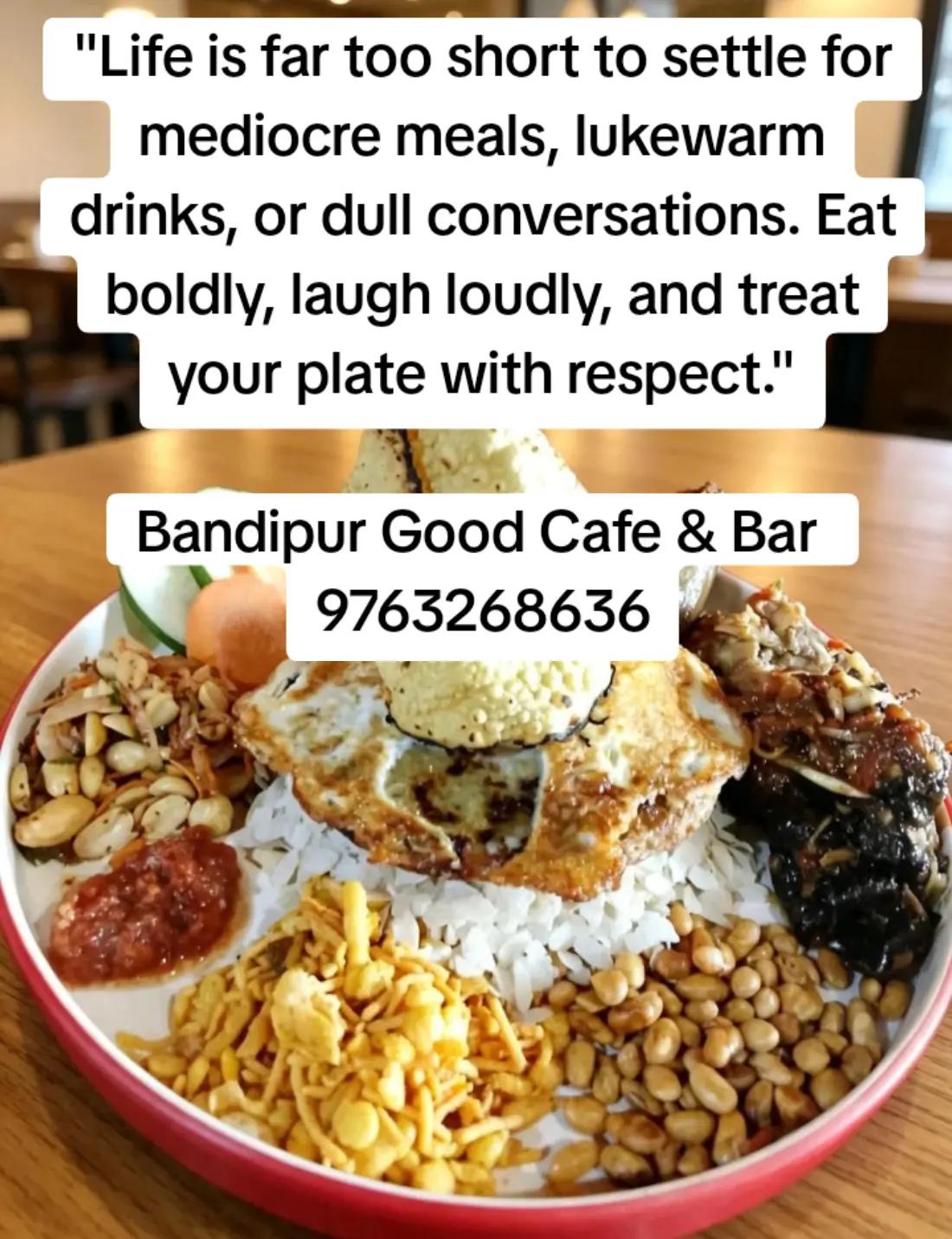 @Bandipur Good Cafe & Hotel