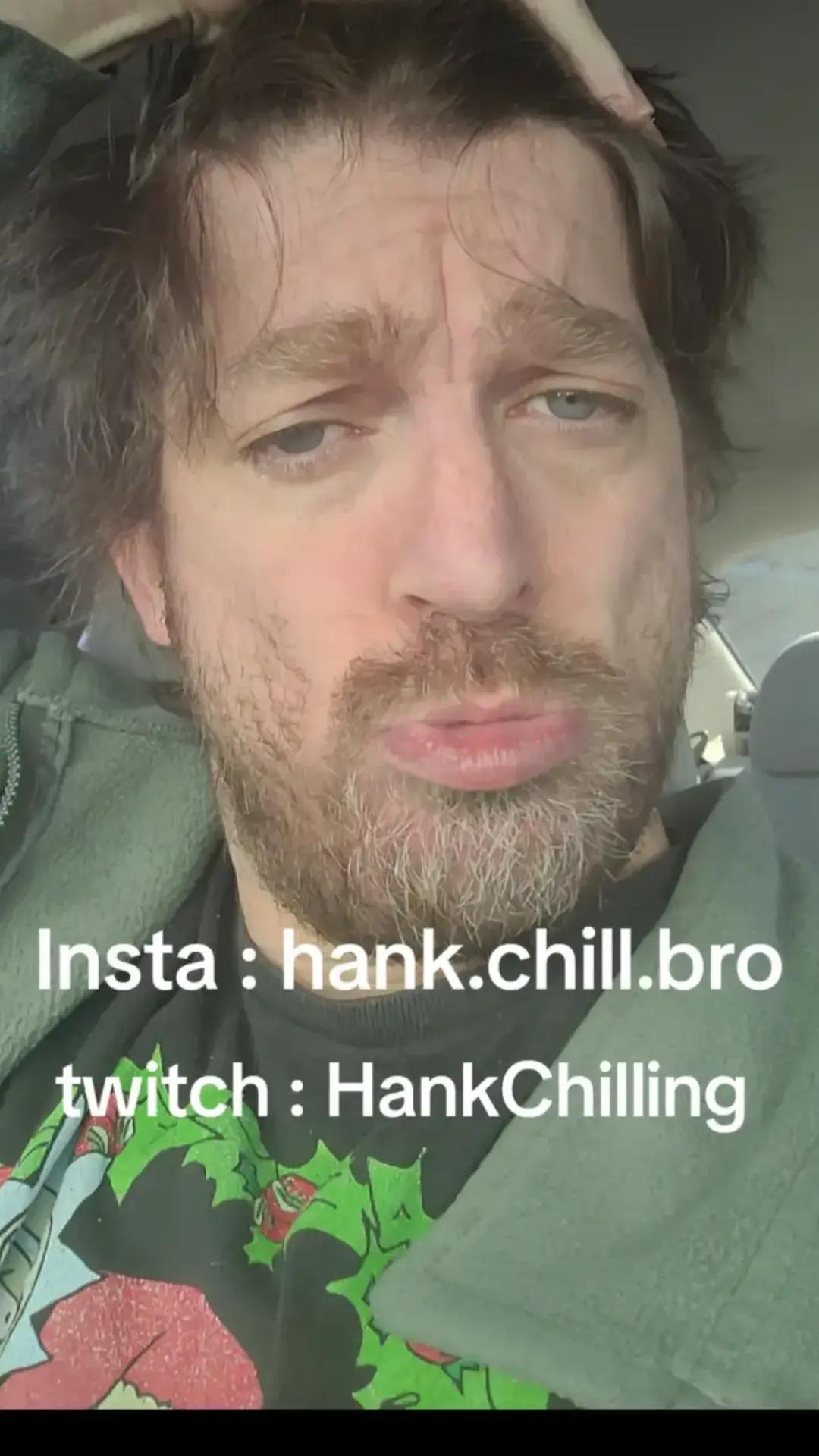 @Hank.Chill.Bro
