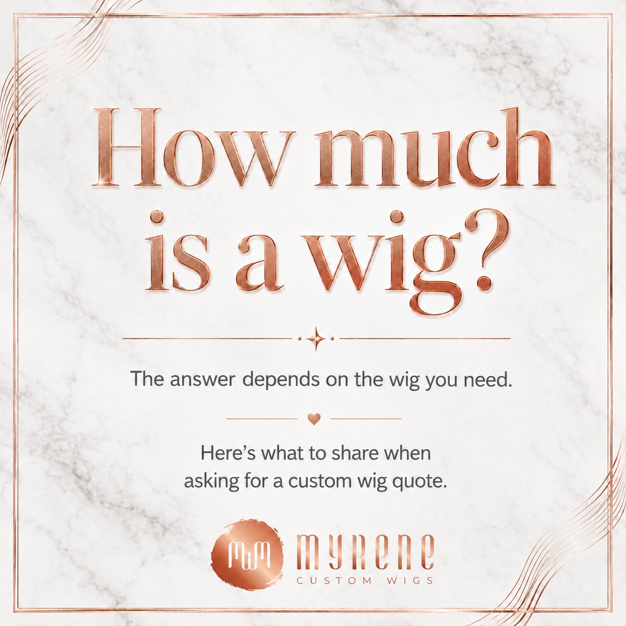 @Myrene Custom Wigs