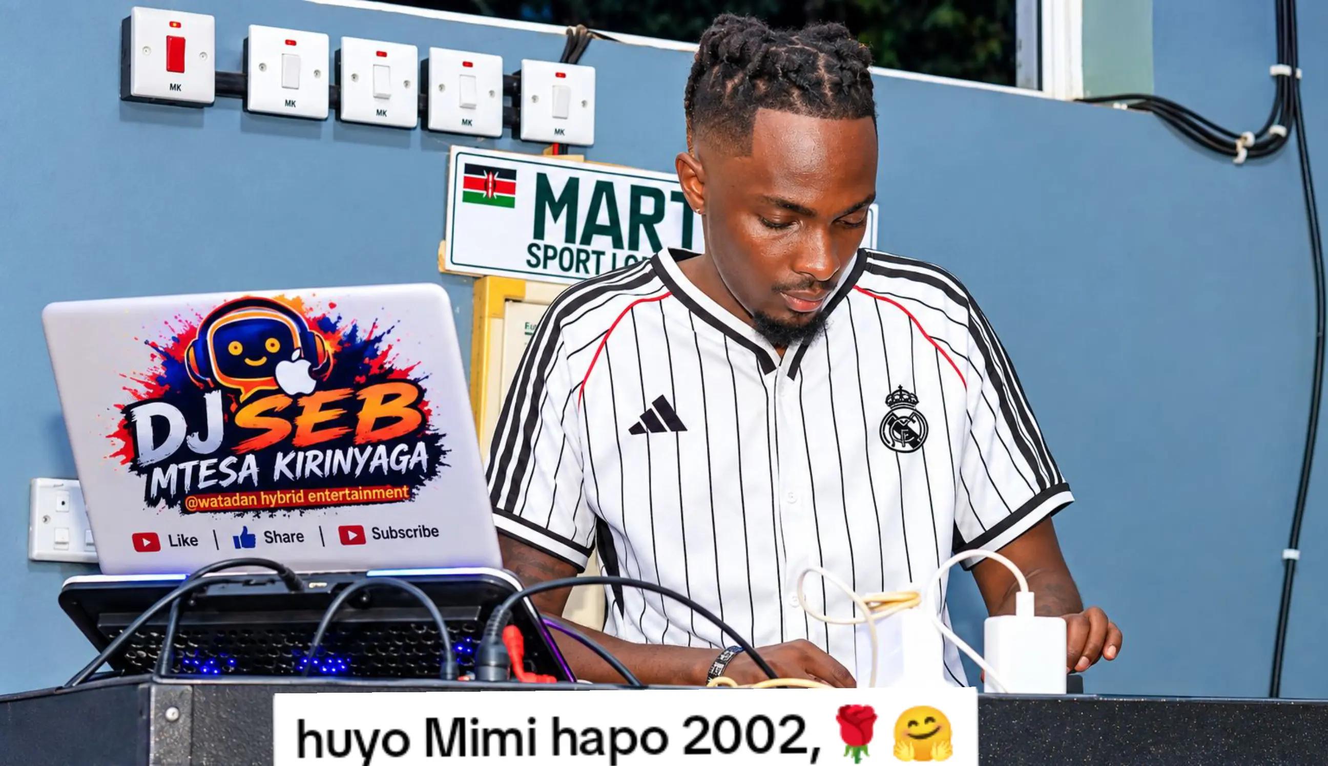 @DJ SEB 👑MTESA KIRINYAGA 😌020