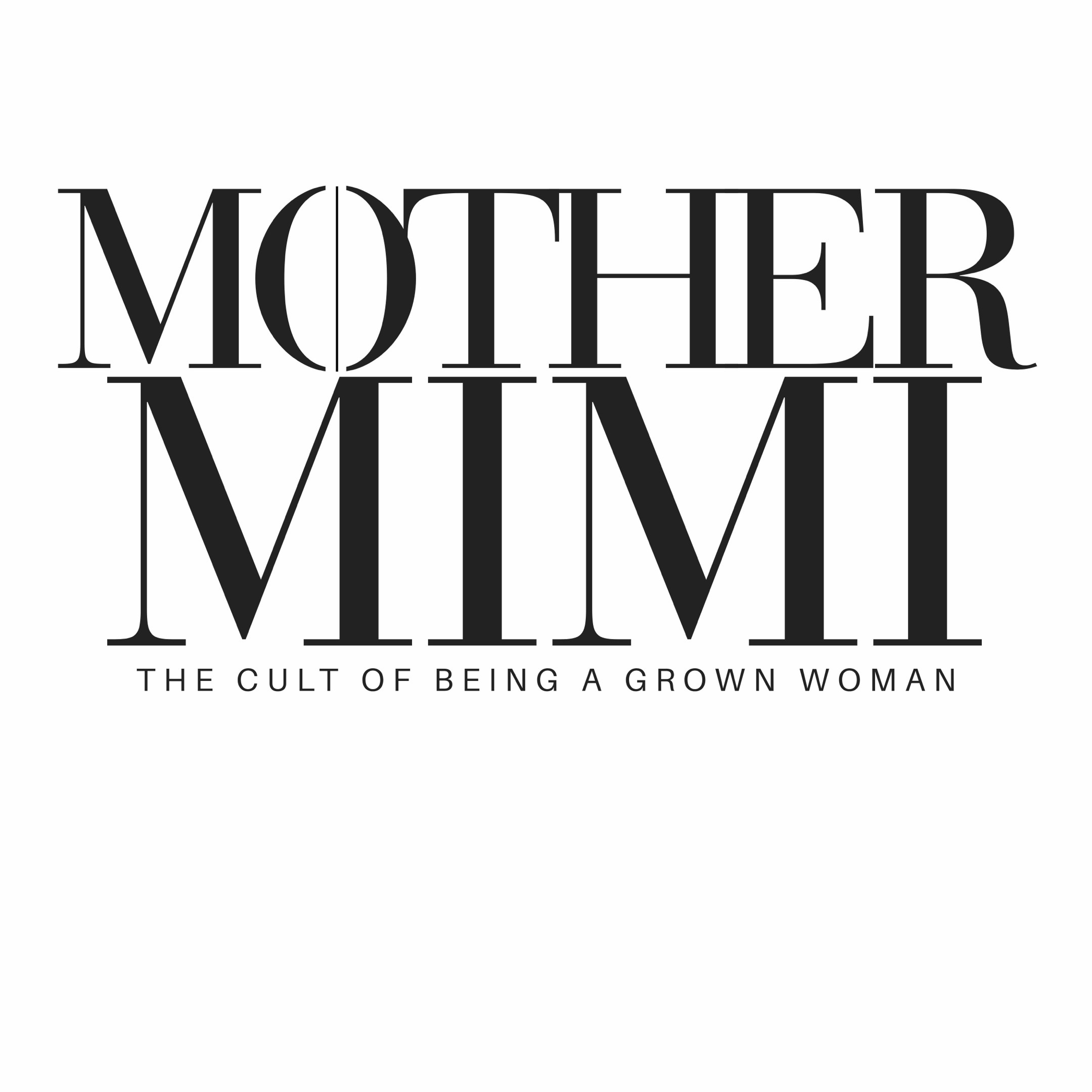 @MOTHER MIMI
