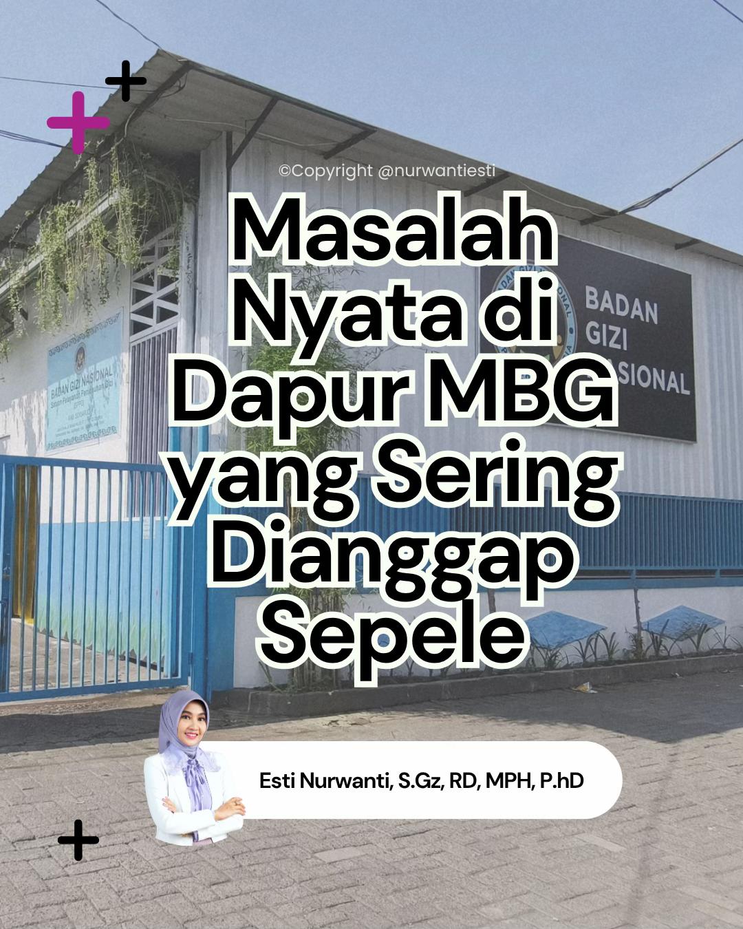 @Ahli Gizi | EstiNurwanti, PhD