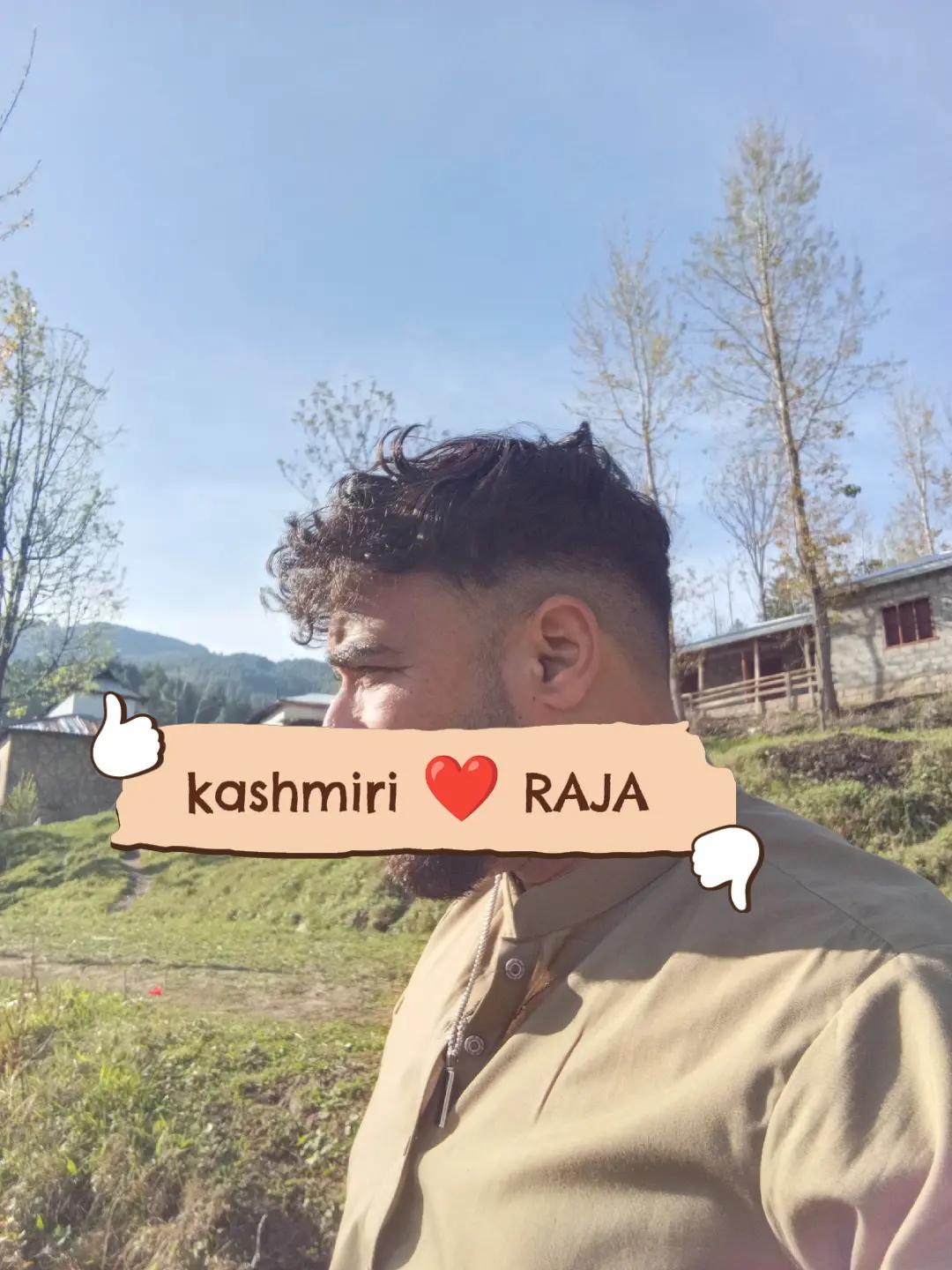 @Kashmiri Raja