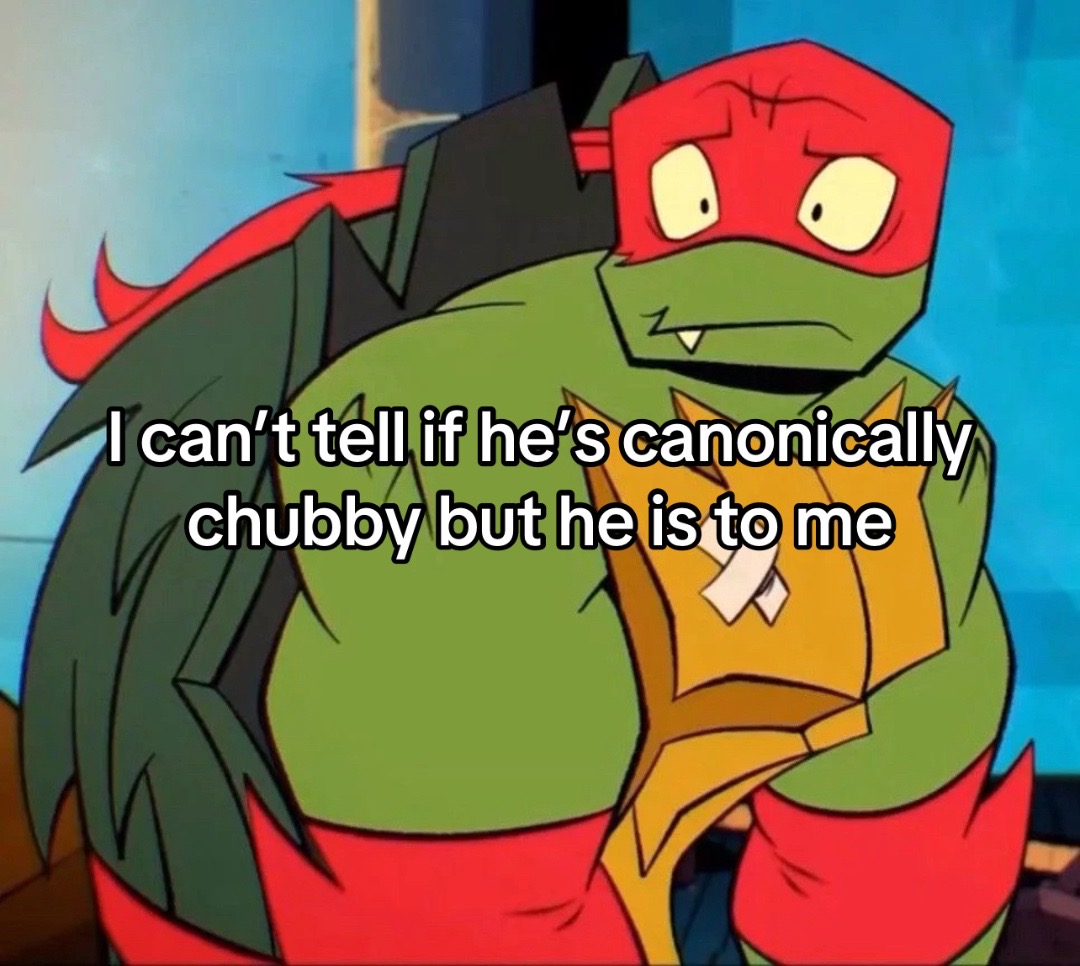 @Raph&rsquo;s BF 🐢😼💞💤❕