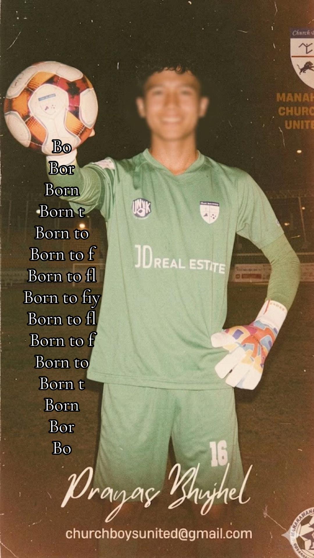 @Prayash Bhujel 16 🧤🦅