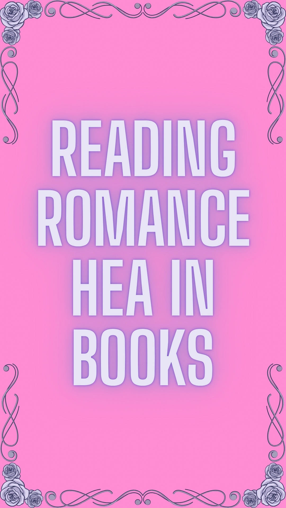 @Readingromancehea