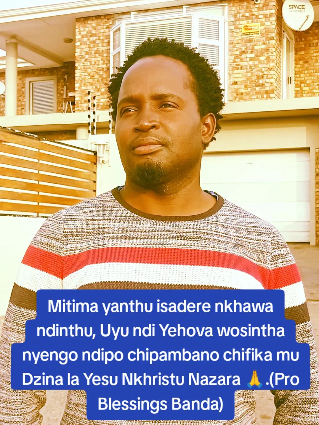 @Prophet Blessings Zuze Banda