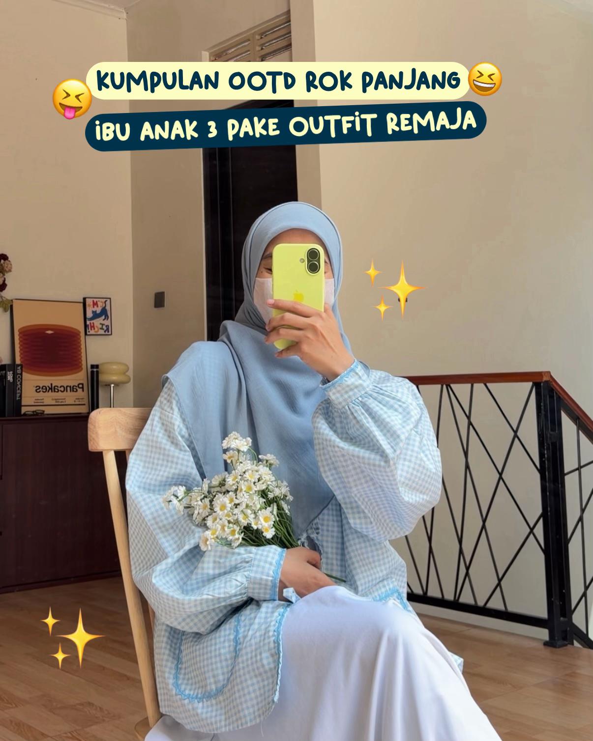 @bilaaa | suka outfit remaja😋✨