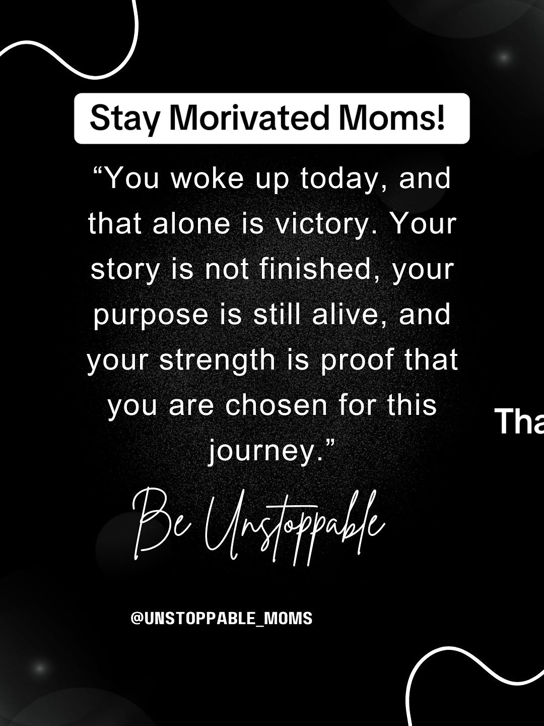 @Unstoppable Moms Navigating