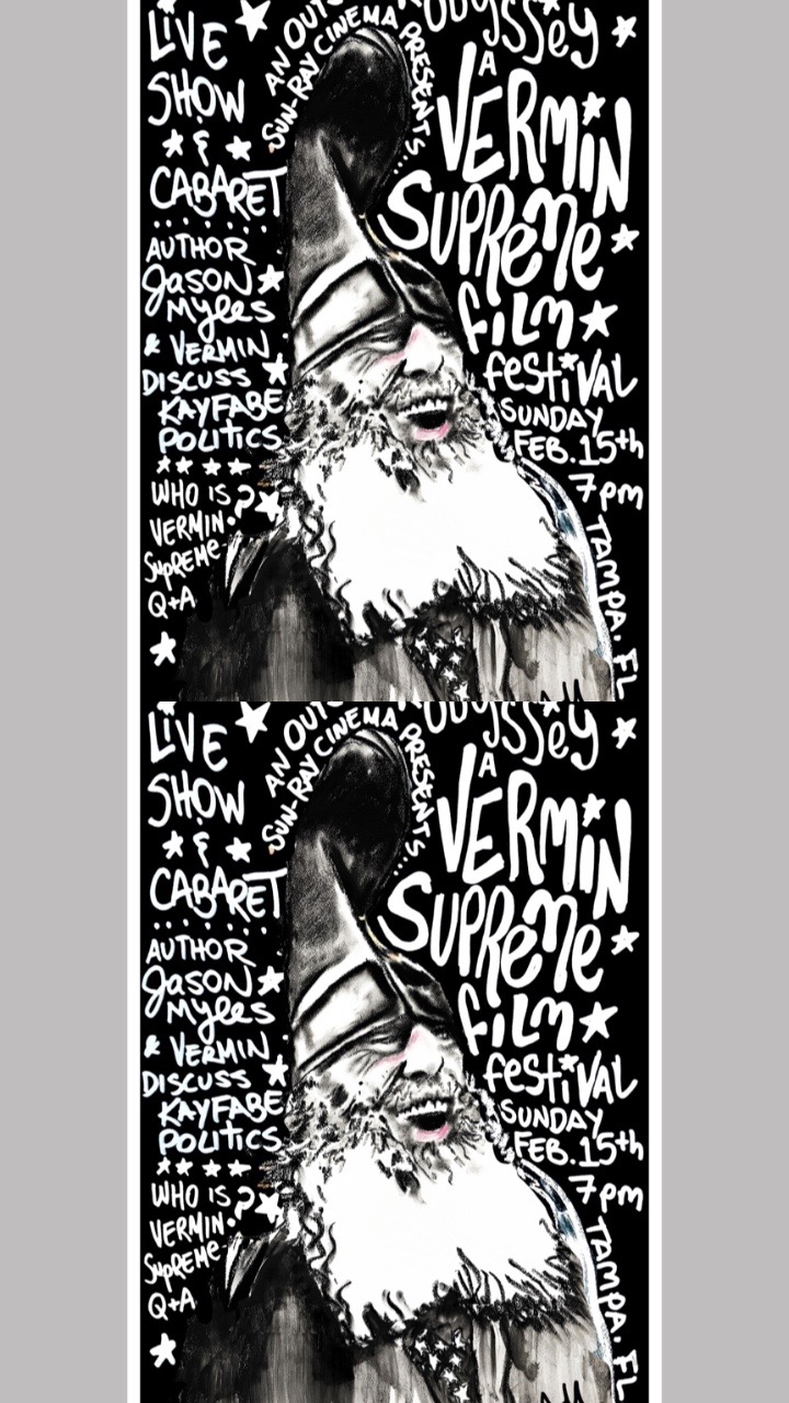 @Vermin Supreme