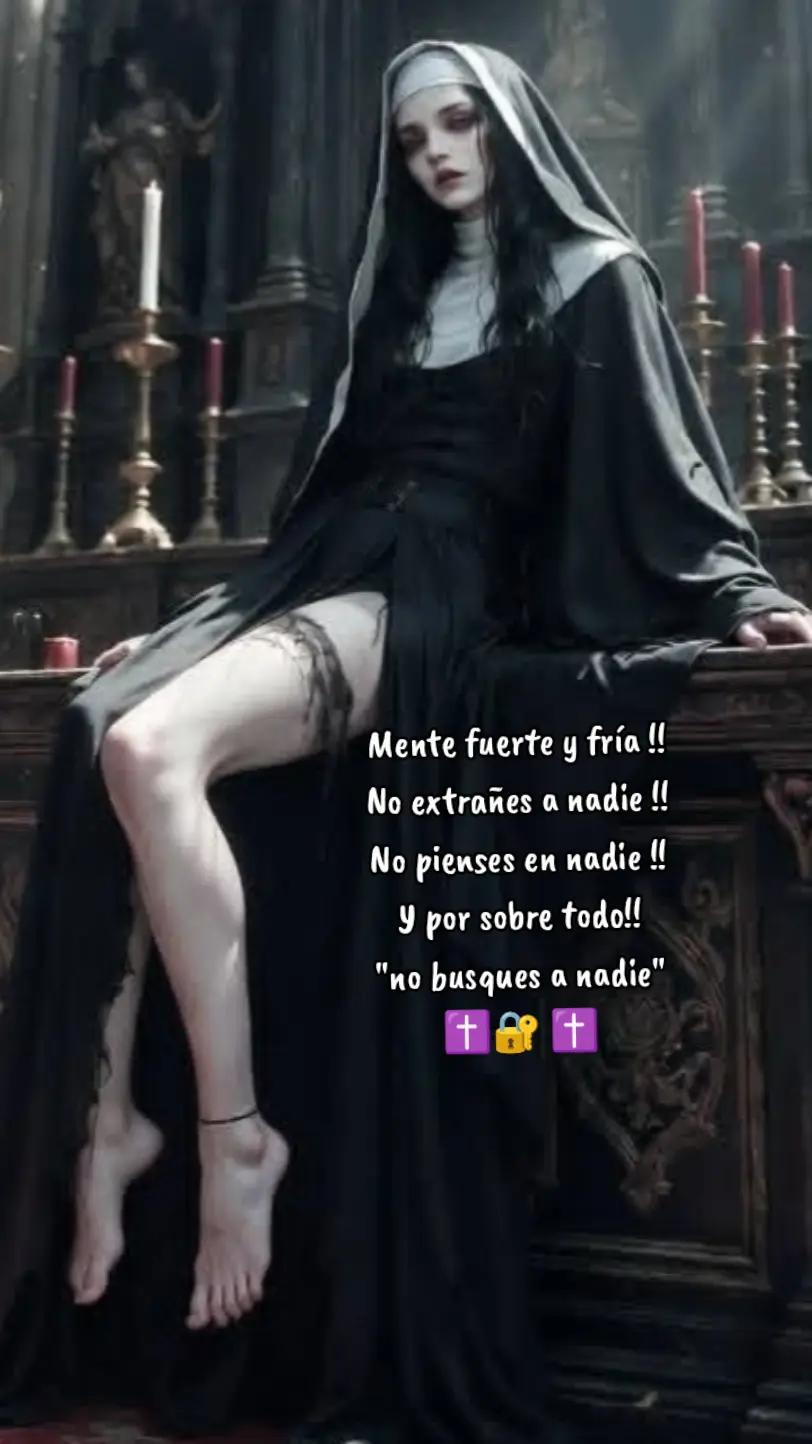 @✝️ LA MONJA ✝️ [👑🥷🏻] ✝️