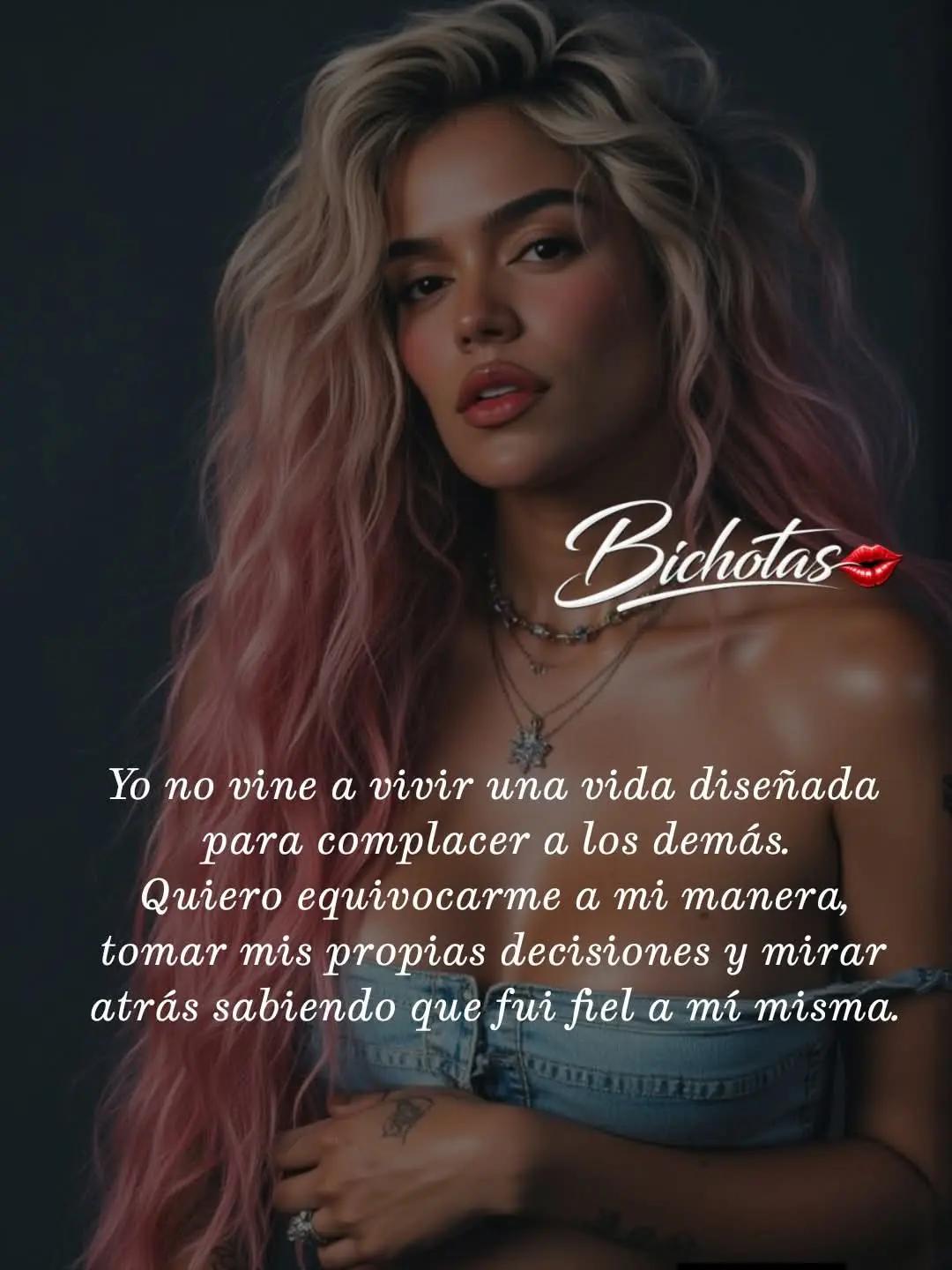 @Frases de BICHOTA