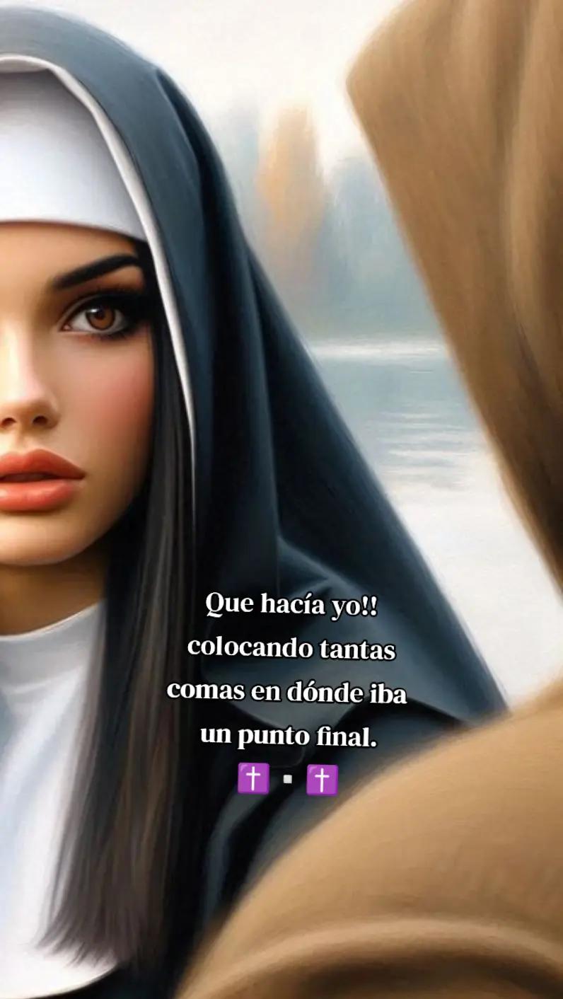 @✝️👑LA MONJA👑✝️ [🔥]
