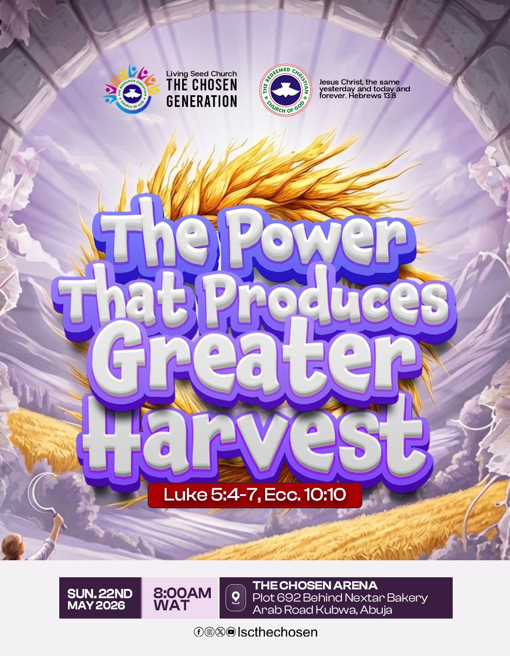 @RCCG LSC,The Chosen Generation