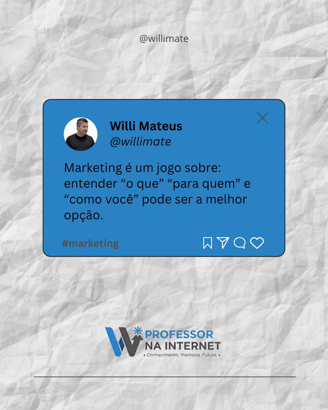 @Prof Willi Mateus | Marketing