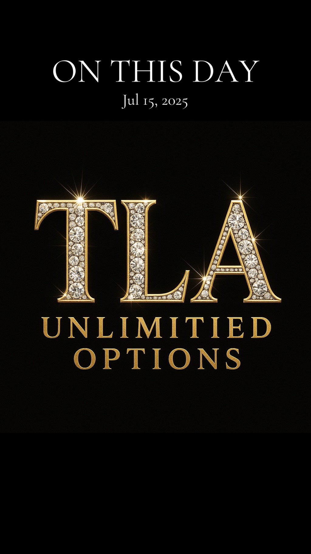 @TLA UNLIMITED OPTIONS