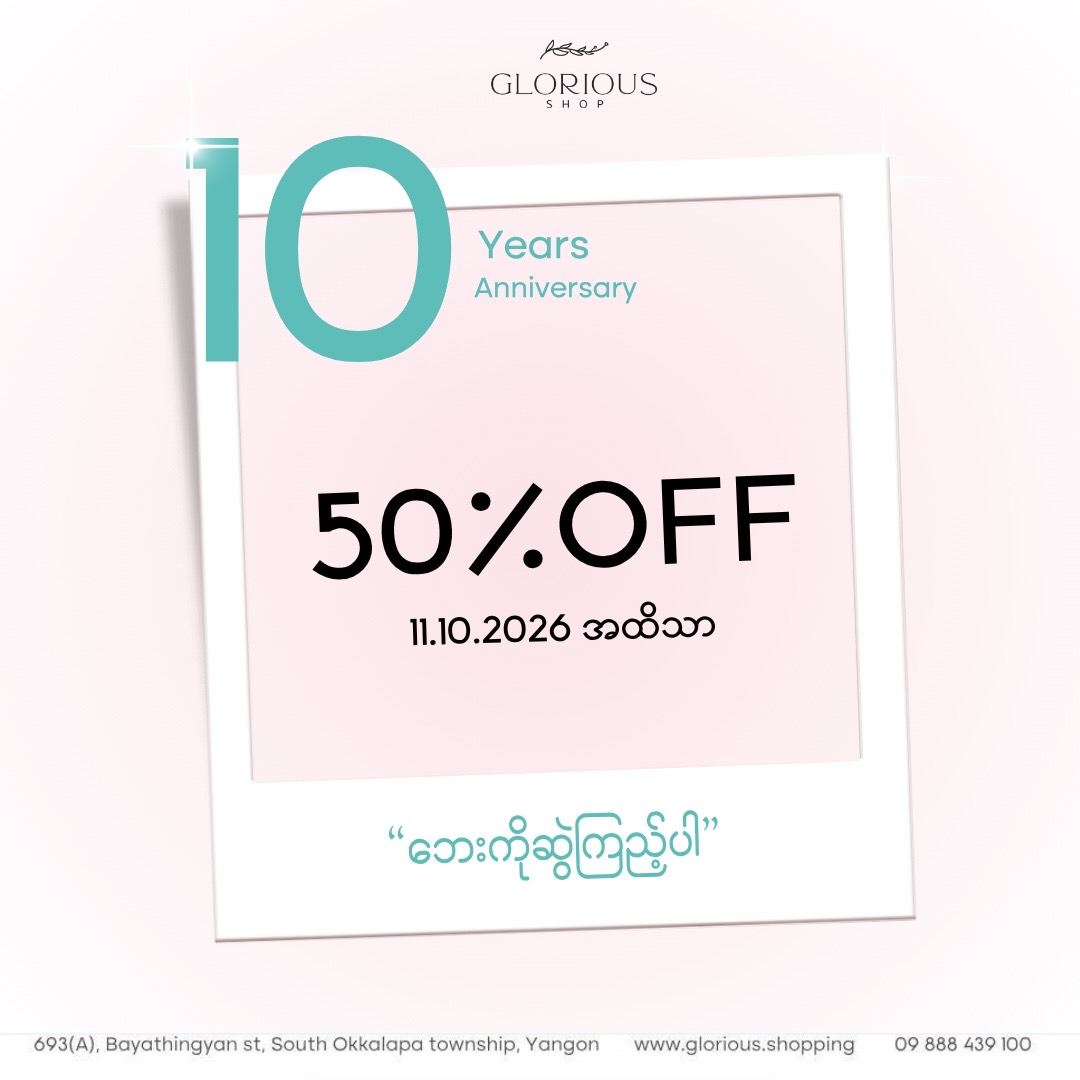 @Glorious Shop Myanmar