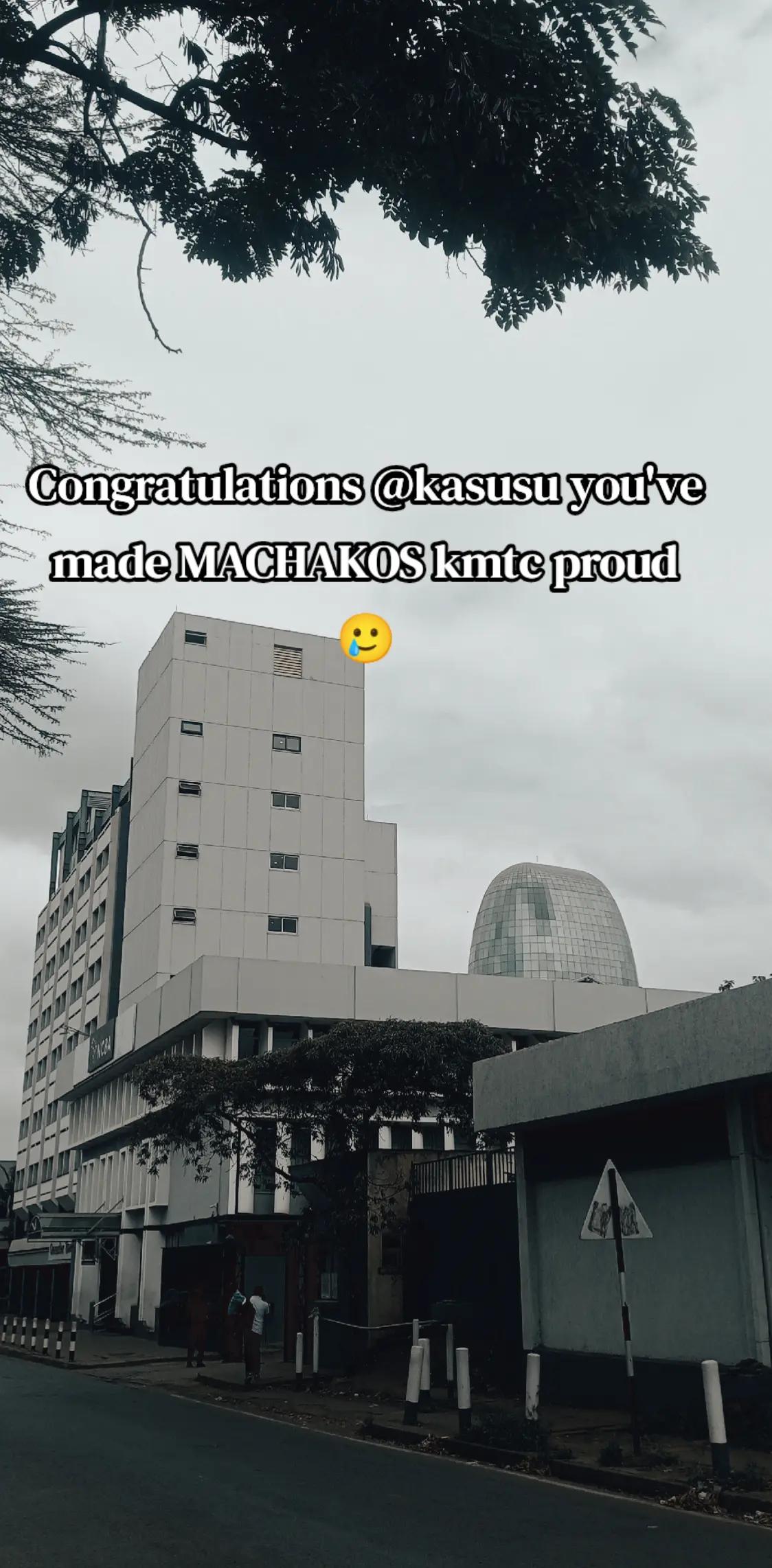 @☄️KMTC🦋MACHAKOS ☄️
