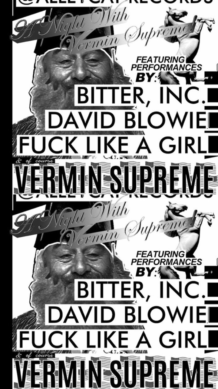 @Vermin Supreme