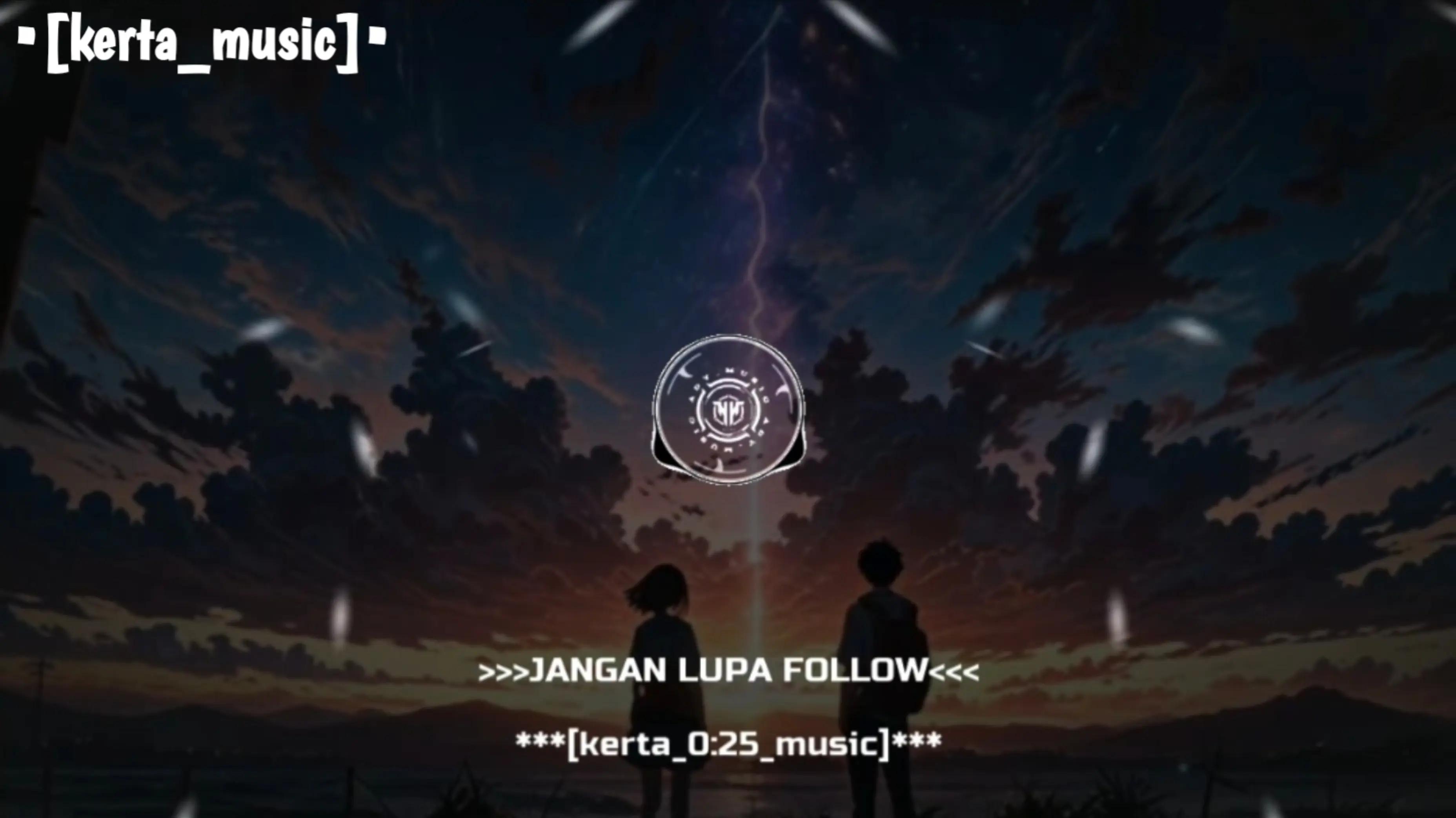 @▪︎ 𝙺𝙴𝚁𝚃𝙰 _ 𝙼𝚄𝚂𝙸𝙲 ▪︎