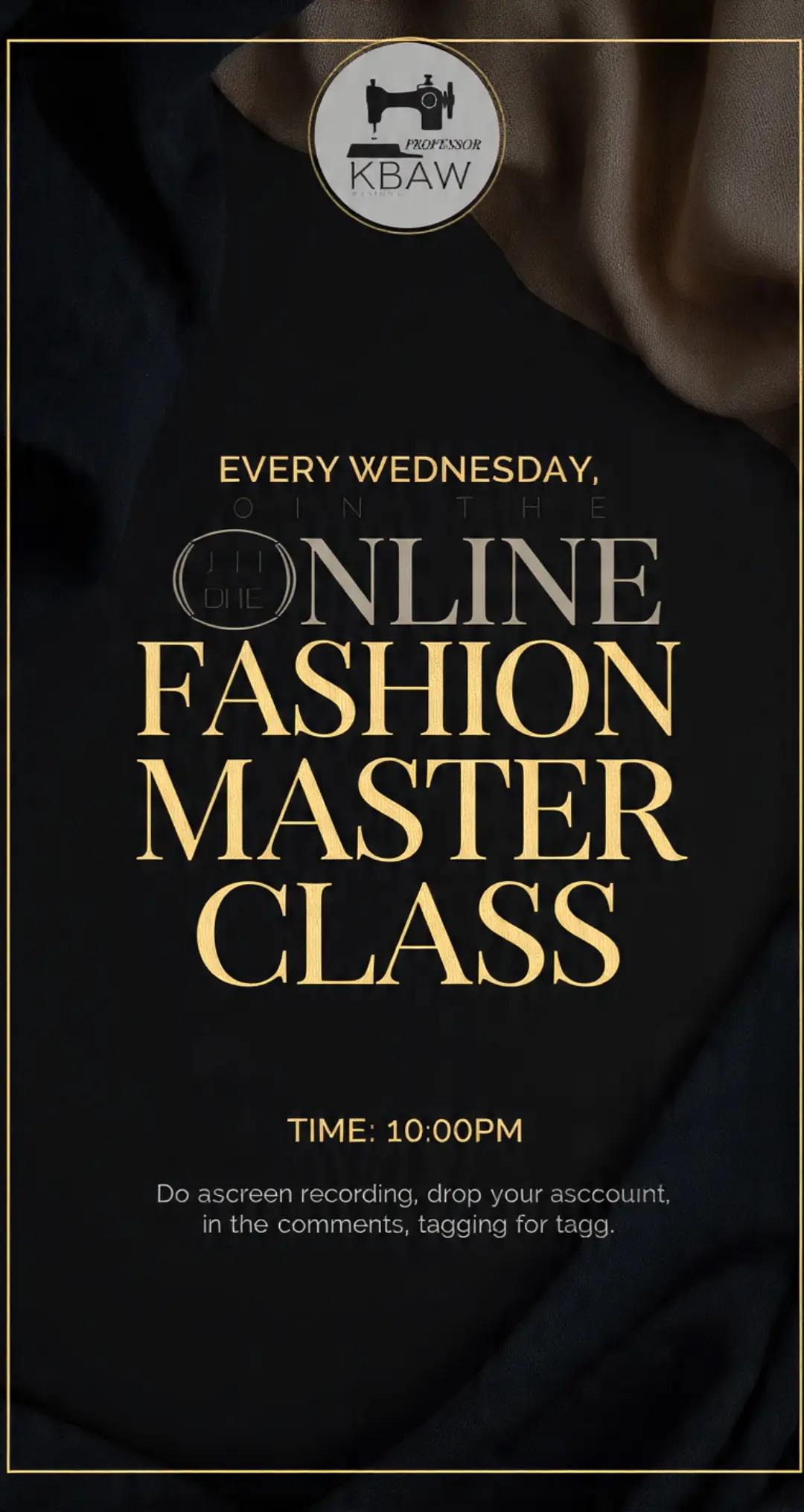 @Professor Kbaw fashion school
