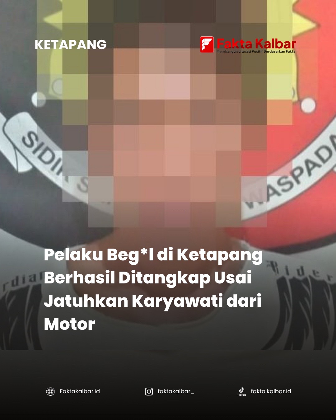 @Fakta Kalbar ID